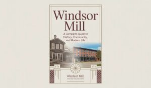 Windsor Mill: A Complete Guide to History, Community, and Modern Life