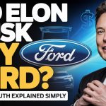 Did Elon Musk Buy Ford? The Full Truth Explained Simply