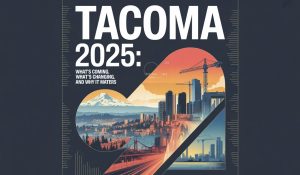 Tacoma 2025: What’s Coming, What’s Changing, and Why It Matters