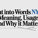 Put Into Words NYT: Meaning, Usage, and Why It Matters