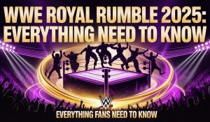 WWE Royal Rumble 2025: Everything Fans Need to Know